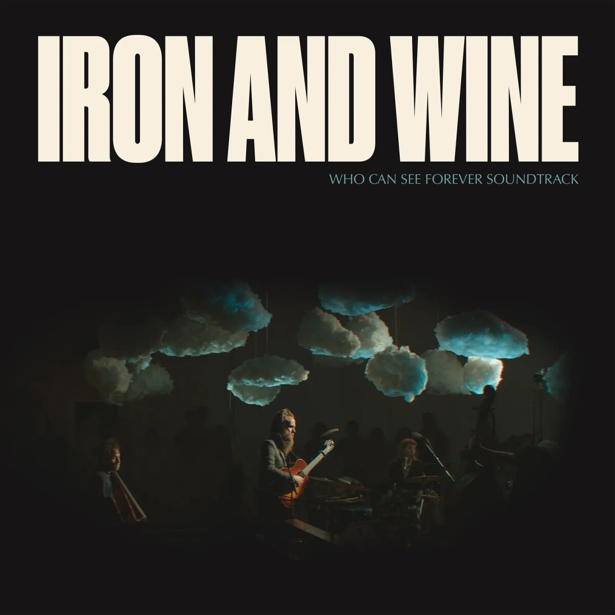 iron-and-wine-who-can-see-forever-soundtrack