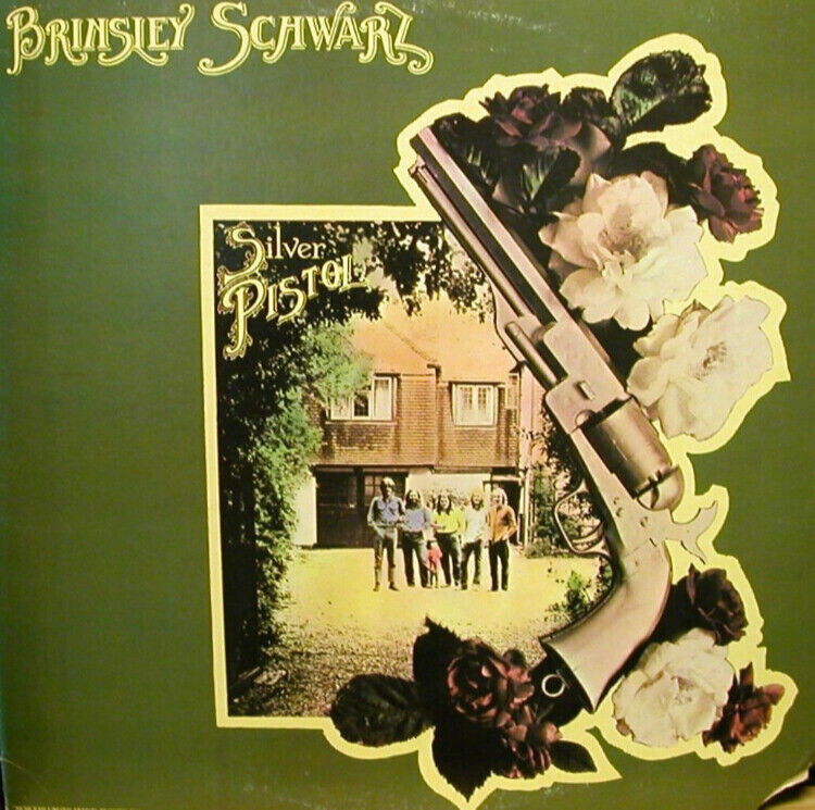 brinsley-schwarz-silver-pistol-1972