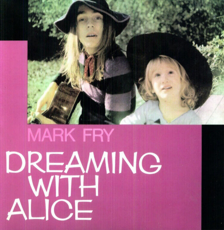 mark-fry--dreaming-with-alice