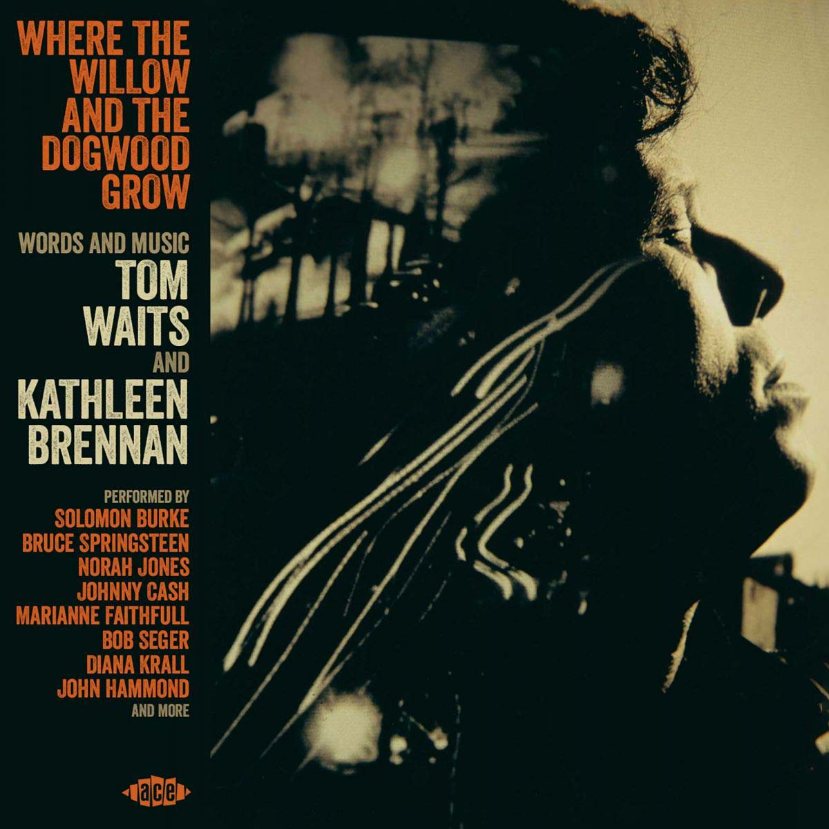 Various – Where The Willow And The Dogwood Grow