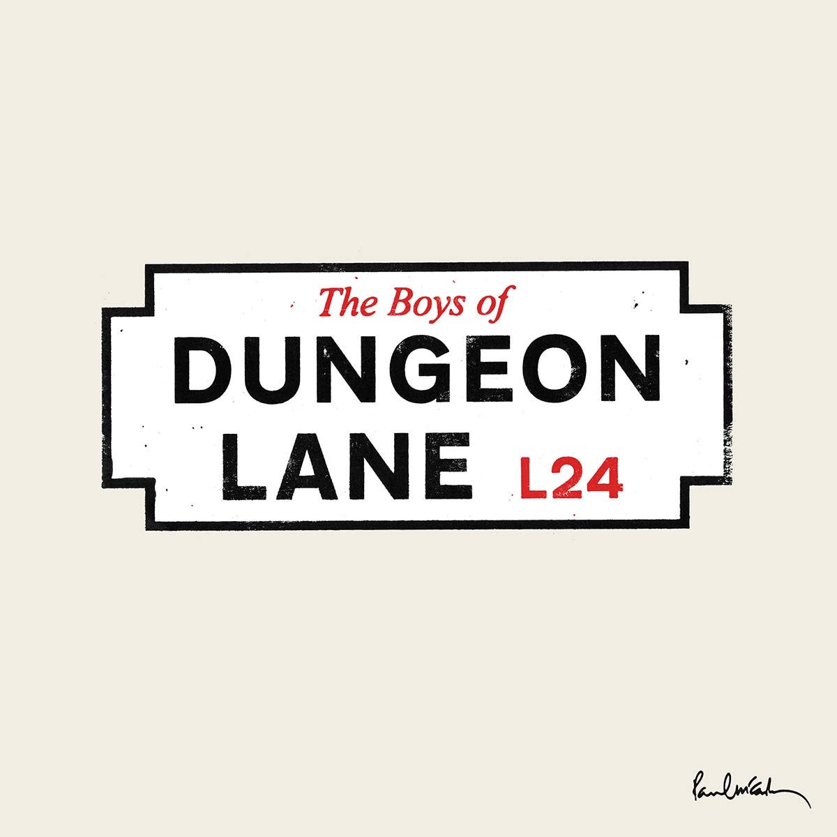 Paul McCartney – The Boys of Dungeon Lane
