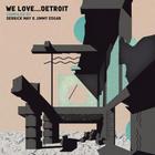 welovedetroit-front