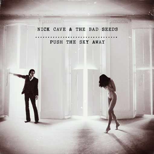 nickcave_pushthesky