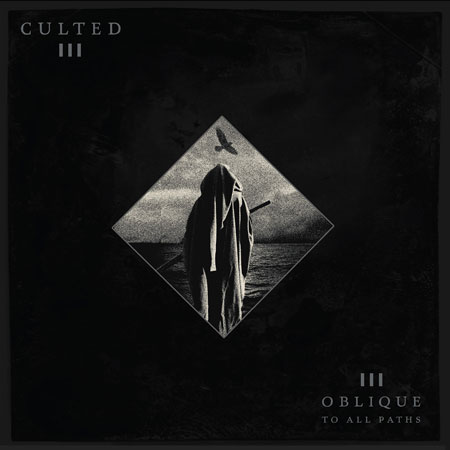 Culted-Oblique-To-All-Paths-Artwork