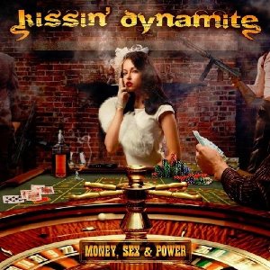 Kissin_Dynamite_-_Money_Sex__Power