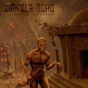 ManillaRoad-PlaygroundOfTheDamned