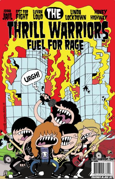 ThrillWarriors-FuelForRage