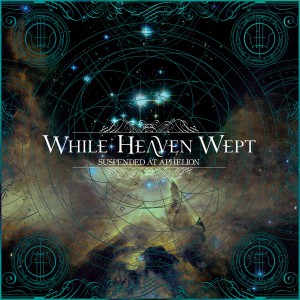 While-Heaven-Wept-Suspended-At-Aphelion-300x300