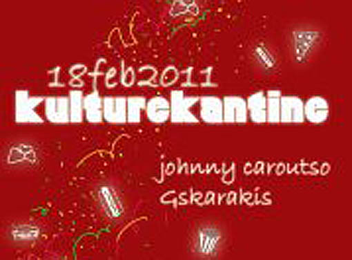 KultureKantine w/ J.Caroutso & G.Skarakis