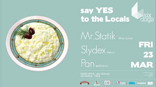Say Yes To The Locals w/ Mr. Statik, Lostra, Pan