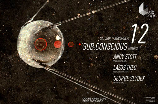 Sub:Conscious night w/ Andy Stott, Theo Lazos, George Slydex